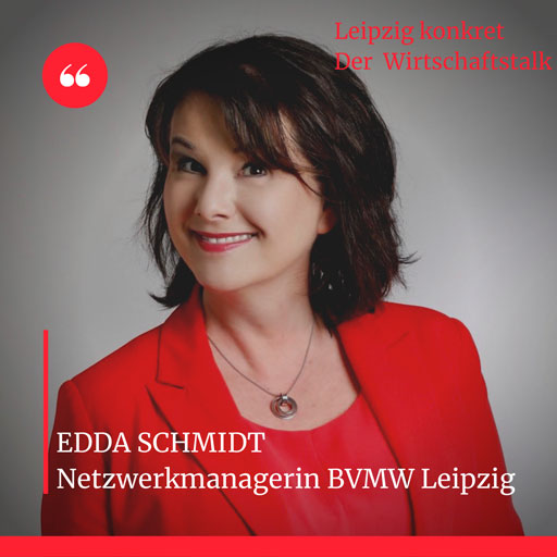 Edda Schmidt BVMW Leipzig